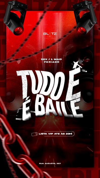 Evento: TUDO É BAILE!