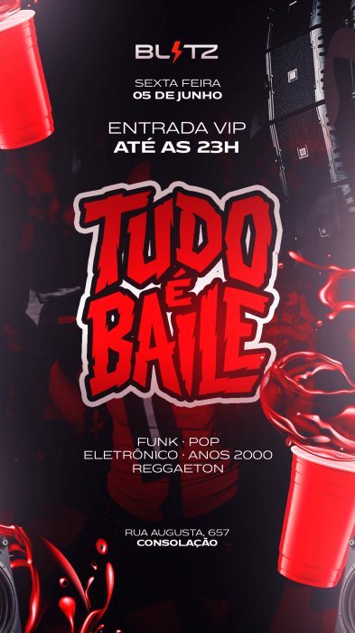 Evento: TUDO É BAILE!