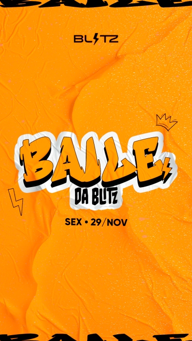 Evento: BAILE DA BLITZ